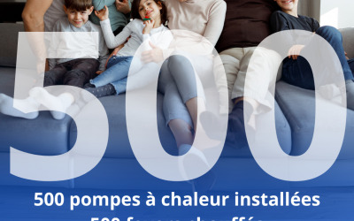 500 Pompes à Chaleur (PAC) installées dans le Vaucluse, 500 clients satisfaits, Groupe Baudin & Lafont